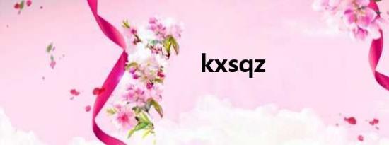 kxsqz