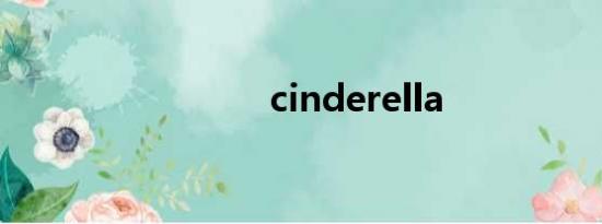 cinderella