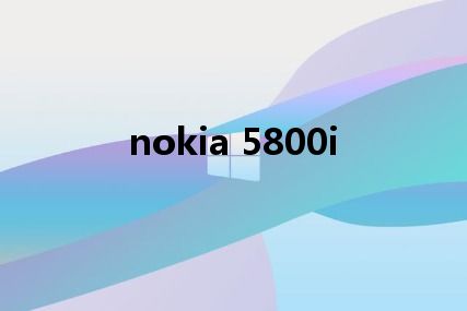 nokia 5800i