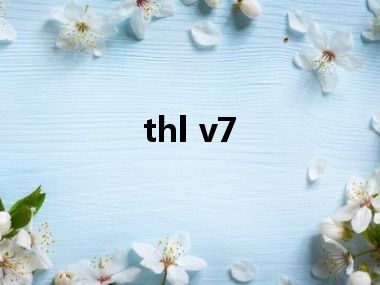 thl v7