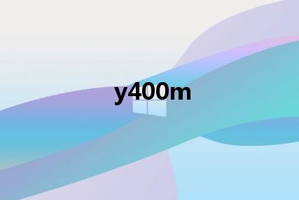 y400m